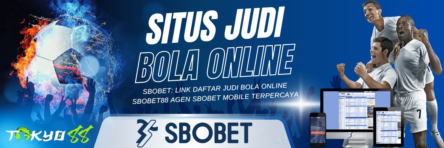 Agen Judi Sbobet88 Online Panduan Lengkap untuk Pemain 202707188 Agen Judi Sbobet88 Online Panduan Lengkap untuk Pemain 202707188